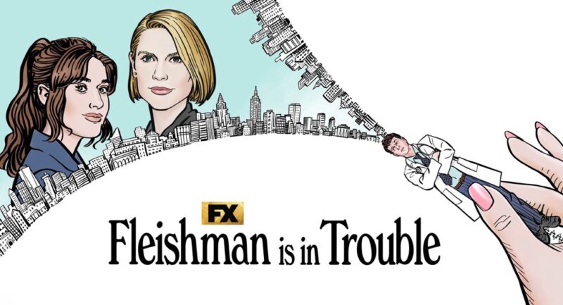Fleishman is in Trouble - FX