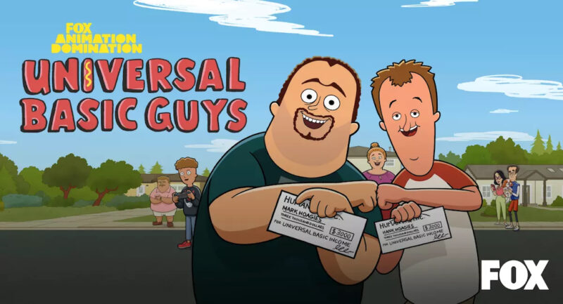 Universal Basic Guys - Fox